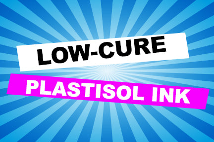 Low Cure Plastisol Ink  What You Need To Know – Learn How To